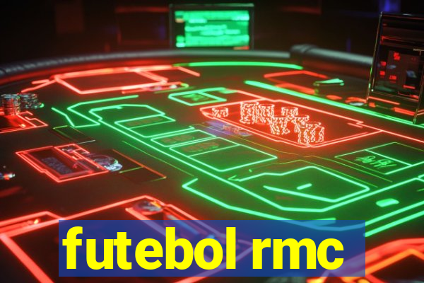 futebol rmc